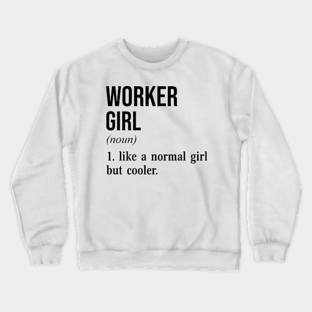 Worker Girl Crewneck Sweatshirt by conirop